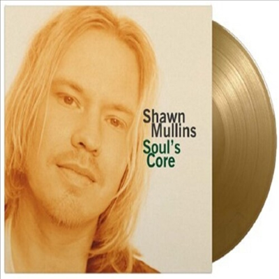 Shawn Mullins - Soul's Core (Ltd)(180g)(Gold Vinyl)(LP)