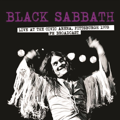 Black Sabbath - Live At The Civic Arena. Pittsburgh 1978. Fm Broadcast (Pink Vinyl)(LP)