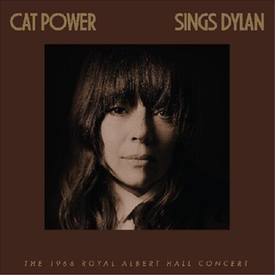 Cat Power - Cat Power Sings Dylan: The 1966 Royal Albert Hall Concert (2CD)