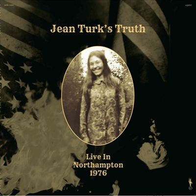 Jean Turk's Truth - Live In Northampton 1976 (Vinyl LP)