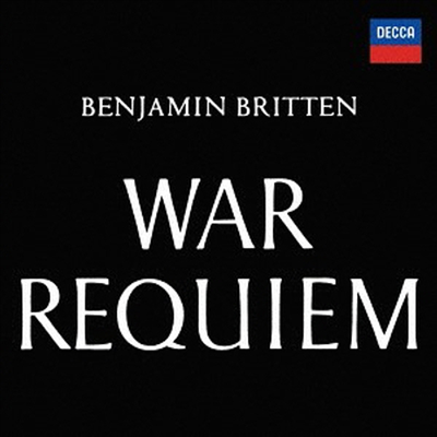 브리튼: 전쟁 진혼곡 (Britten: War Requiem) (2SACD Hybrid)(일본반) - Benjamin Britten