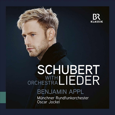 슈베르트: 관현악 반주의 가곡집 (Schubert: Lieder with Orchestra)(CD) - Benjamin Appl