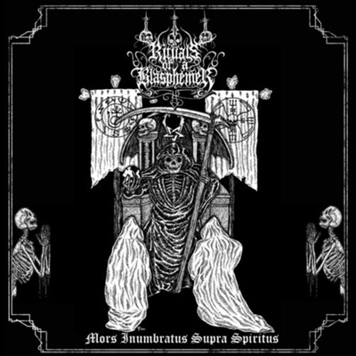 Rituals Of A Blasphemer - Mors Inumbratus Supra Spiritus (Ltd. Ed)(CD)