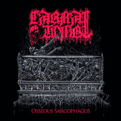 Carnal Tomb - Osseous Sarcophagus (Digipack)(CD)