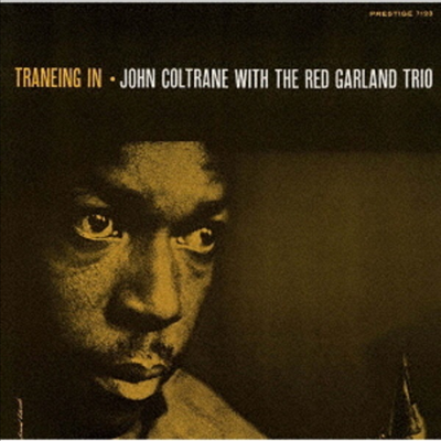 John Coltrane &amp; Red Galand Trio - Traneing In (Remastered)(Ltd)(일본반)(CD)