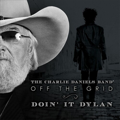 Charlie Daniels - Off The Grid-Doin&#39; It Dylan (Silver Vinyl LP)