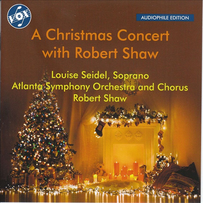 로버트 쇼와 함께하는 크리스마스 콘서트 (A Christmas Concert With Robert Shaw)(CD) - Robert Shaw