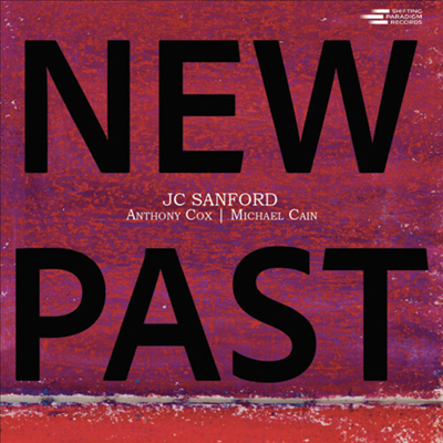 JC Sanford - New Past (CD)