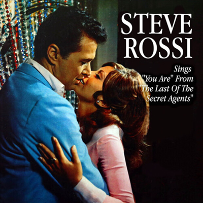 Steve Rossi - Sings "You Are" From "The Last Of The Secret Agents" (CD-R)