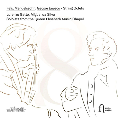 멘델스존 & 에네스쿠: 현악 8중주 (Mendelssohn & Enescu: String Octets)(CD) - Lorenzo Gatto