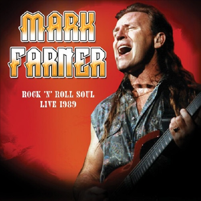 Mark Farner - Rock 'n Roll Soul: Live, August 20, 1989 (LP)