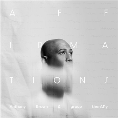Anthony Brown & Group Therapy - Affirmations (CD)