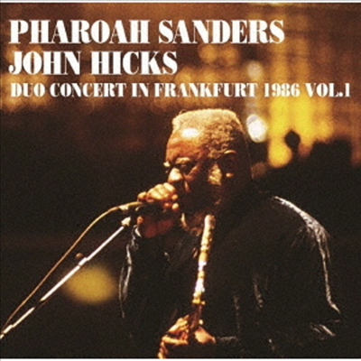 Pharoah Sanders/John Hicks - Giant Steps-Duo Live In Frankfurt 1986 (Ltd)(Remastered)(일본반)(CD)