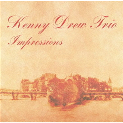Kenny Drew Trio - Impressions (Remastered)(Ltd)(일본반)(CD)