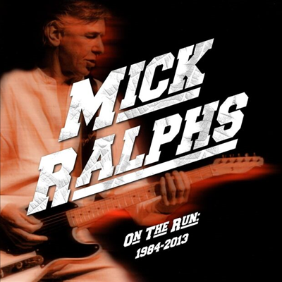 Mick Ralphs - On The Run 1984 - 2013 (4CD Box Set)
