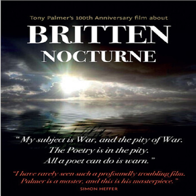 토니 팔머 - 브리튼: 야상곡 (Tony Palmer Films - Benjamin Britten: Nocturne) (Documentary)(지역코드1)(DVD) - Benjamin Britten