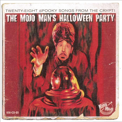 Mojo Man's Halloween Party - Mojo Man's Halloween Party (CD)