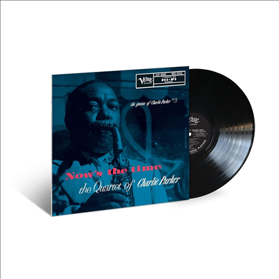 Charlie Parker - Now&#39;s The Time: The Genius Of Charlie Parker # 3 (Verve By Request Series)(180g LP)