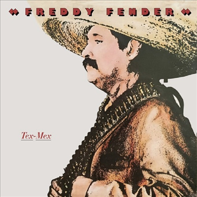 Freddy Fender - Tex-Mex (CD-R)