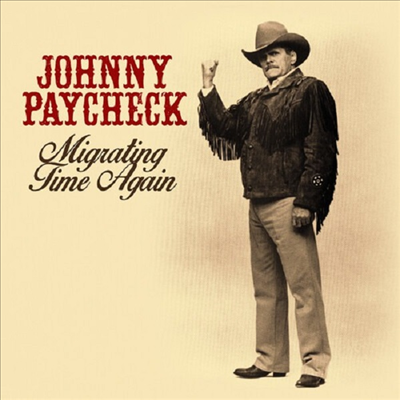 Johnny Paycheck - Migrating Time Again (CD-R)