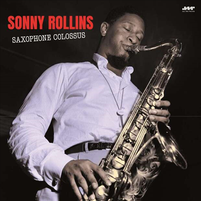 Sonny Rollins - Saxophone Colossus (Bonus Track)(180G)(LP)
