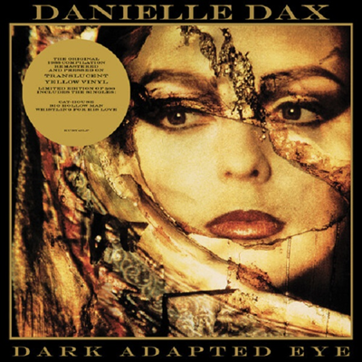 Danielle Dax - Dark Adapted Eye (Ltd)(Yellow Vinyl)(LP)