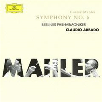 말러: 교향곡 6번 (Mahler: Symphony No.6) (Ltd. Ed)(UHQCD)(일본반) - Claudio Abbado