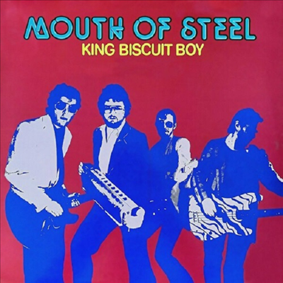 King Biscuit Boy - Mouth Of Steel (CD-R)