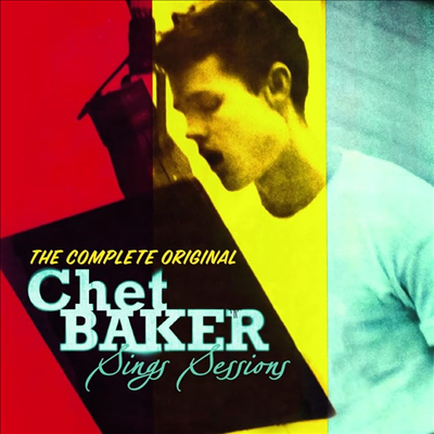 Chet Baker - Complete Original Chet Baker Sings Sessions (Remastered)(CD)