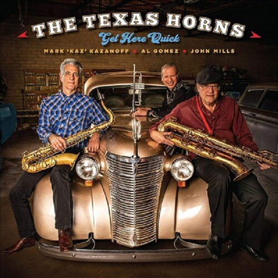 Texas Horns - Get Here Quick (Digipack)(CD)