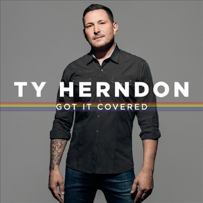 Ty Herndon - Got It Covered (CD)