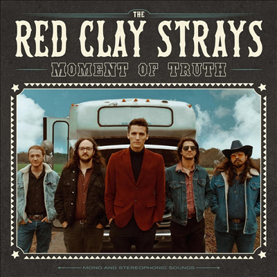 Red Clay Strays - Moment Of Truth (LP)