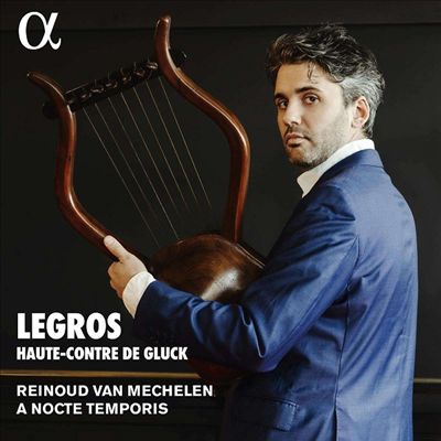 글루크의 테너 - 르그로스를 위한 아리아 (Legros Haute-Contre de Gluck)(CD) - Reinoud Van Mechelen