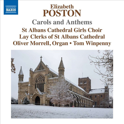 엘리자베스 포스턴: 캐럴과 앤섬 작품집 (Poston: Carols &amp; Anthems)(CD) - Tom Winpenny