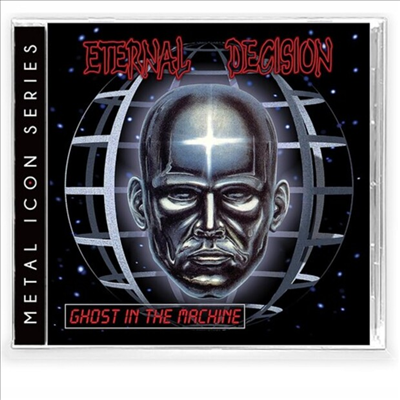 Eternal Decision - Ghost In The Machine (Metal Icon Series)(Remastered)(CD)