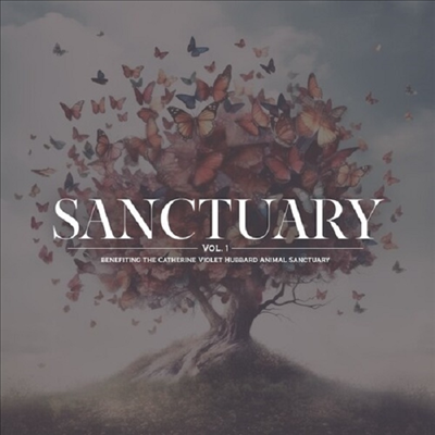 Various Artists - benefit The Catherine Violet Hubbard Animal Sanctuary: Sanctuary Vol. 1 (Ltd)(140g)(LP)