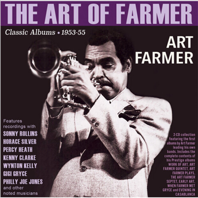 Art Farmer - The Art Of Farmer: Classic Albums 1953-55 (2CD)