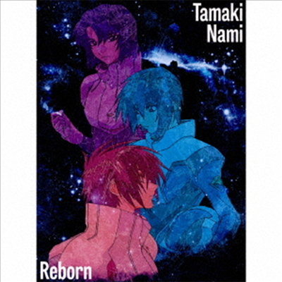 Tamaki Nami (타마키 나미) - Reborn (CD+Blu-ray) (기간생산한정반)