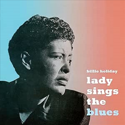 Billie Holiday - Lady Sings The Blues (Remastered)(9 Bonus Tracks)(Digisleeve)(CD)