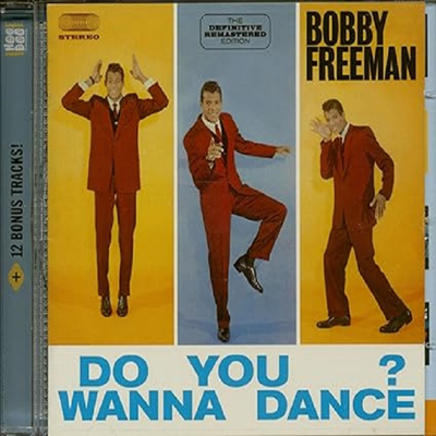 Bobby Freeman - Do You Wanna Dance? (Remastered)(12 Bonus Tracks)(CD)