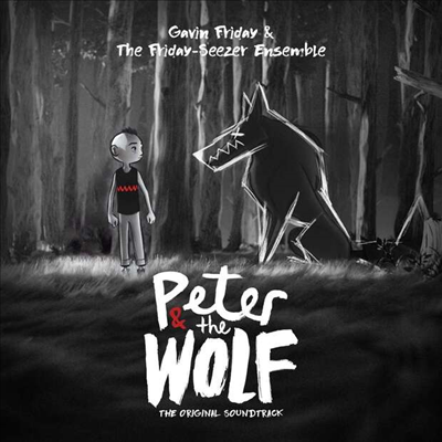 Gavin Friday / The Friday-Seezer Ensemble - Peter And The Wolf (피터와 늑대)(O.S.T.)(CD)