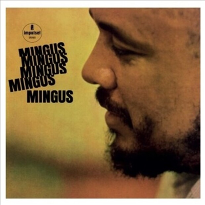 Charles Mingus - Mingus Mingus Mingus... (Gatefold)(180G)(LP)