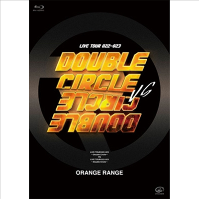 Orange Range (오렌지 레인지) - Live Tour 022-023 -Double Circle- Vs Live Tour 022-023 -Double Circle- (2Blu-ray)(Blu-ray)(2024)