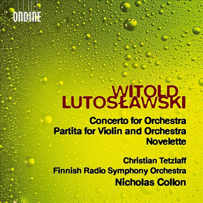 루토스와프스키: 관현악을 위한 협주곡 &amp; 파르티타 (Lutosławski: Concerto for Orchestra &amp; Partita for Violin and Orchestra)(CD) - Nicholas Collon