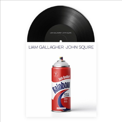 Liam Gallagher & John Squire - Just Another Rainbow (Limited Edition)(7 Inch Single LP)