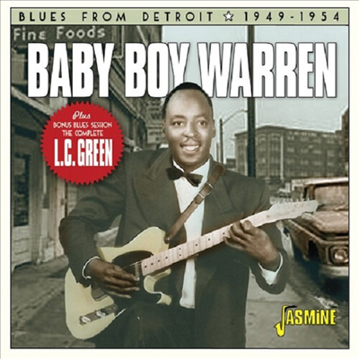 Baby Boy Warren - Blues From Detroit 1949-1954 Plus Bonus Blues Session: The Complete L.C. Green (CD)