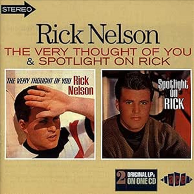 Ricky Nelson - Very Thought Of You/Spotlight on Rick (2 On 1CD)(CD)