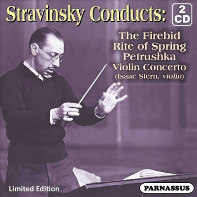 스트라빈스키가 지휘하는 스트라빈스키 (Strawinsky Conducts The Firebird Ballet, Le Sacre du Printemps, Petrouchka &amp; Violin Concerto) (2CD) - Igor Strawinsky