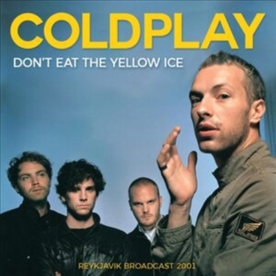 Coldplay - Dont Eat The Yellow Ice - Live (CD)