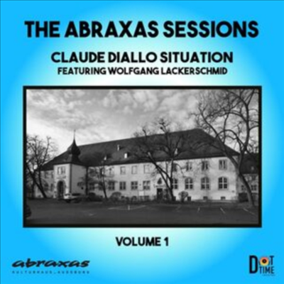 Abraxas Sessions - Claude Diallo Situation (CD)